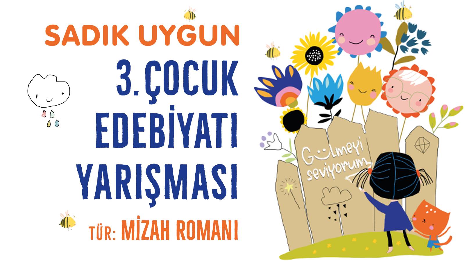 sadik uygun 3 cocuk edebiyati roman yarismasi basliyor RH2ZisgR