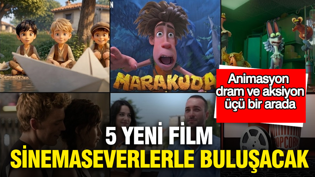 Sinemaseverler İçin 5 Yeni Film: Animasyon, Dram ve Aksiyon Dolu Bir Seçki