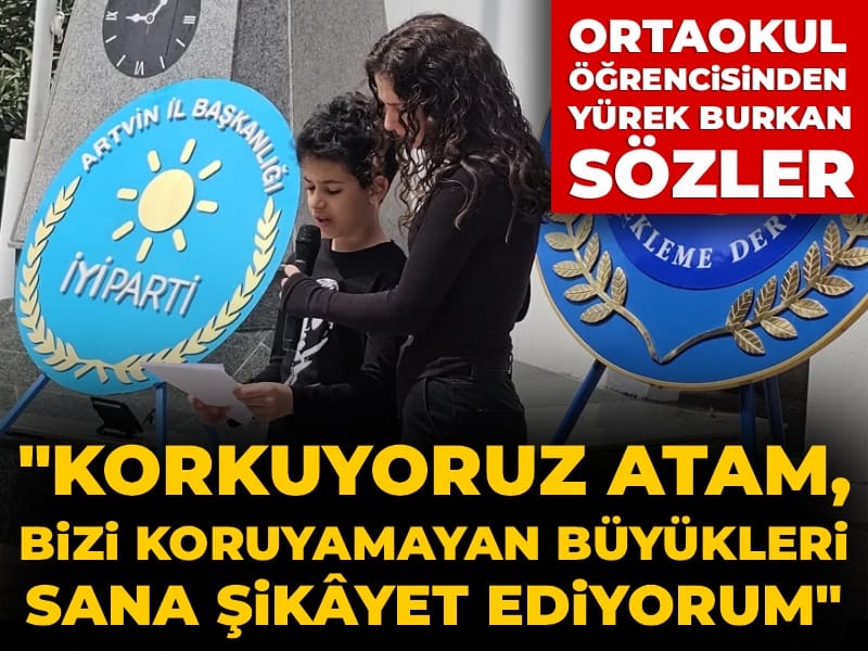 ortaokul-ogrencisinden-duygulandiran-23-nisan-sozleri-korkuyoruz-atam-bizi-koruyamayan-buyukleri-sana-sik-yet-ediyorum-hn47a53C